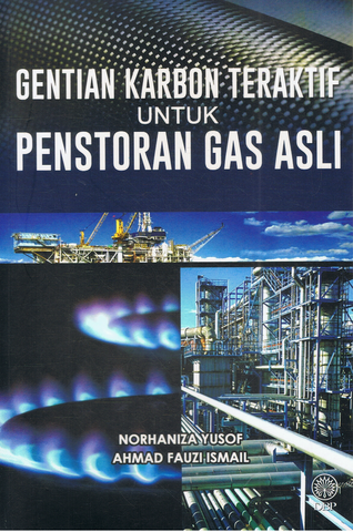 GENTIAN KARBON TERAKTIF UNTUK PENSTORAN GAS ASLI (9789834901684)