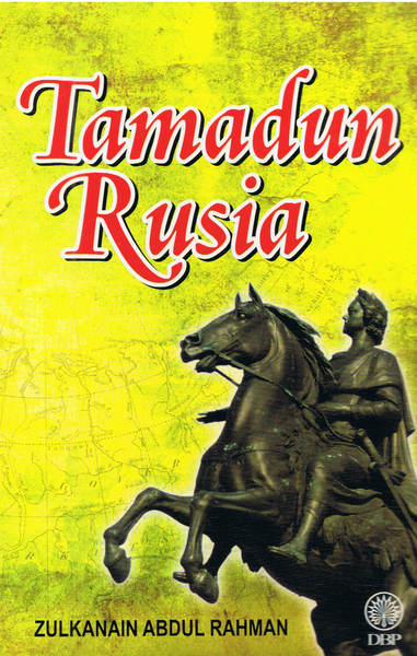 TAMADUN RUSIA (9789836272294)